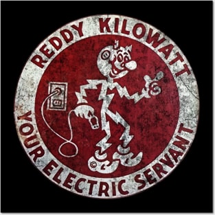 Reddy Kilowatt  Electricity Will Kill You Posters and Art
